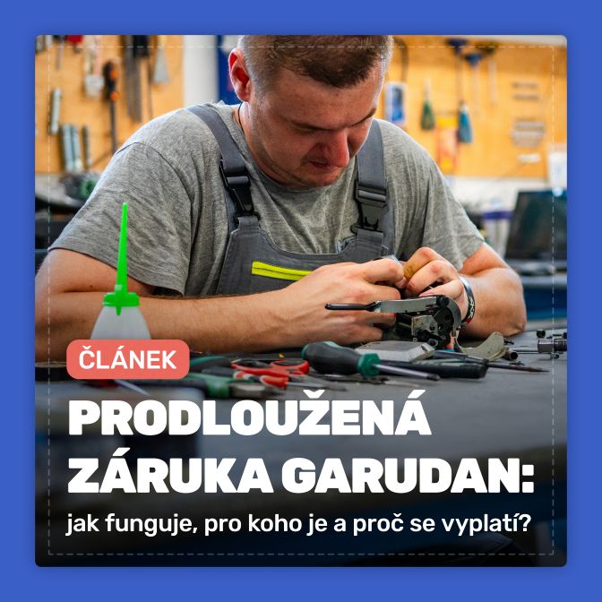 Prodloužená záruka Garudan: jak funguje, pro koho je a proč se vyplatí?